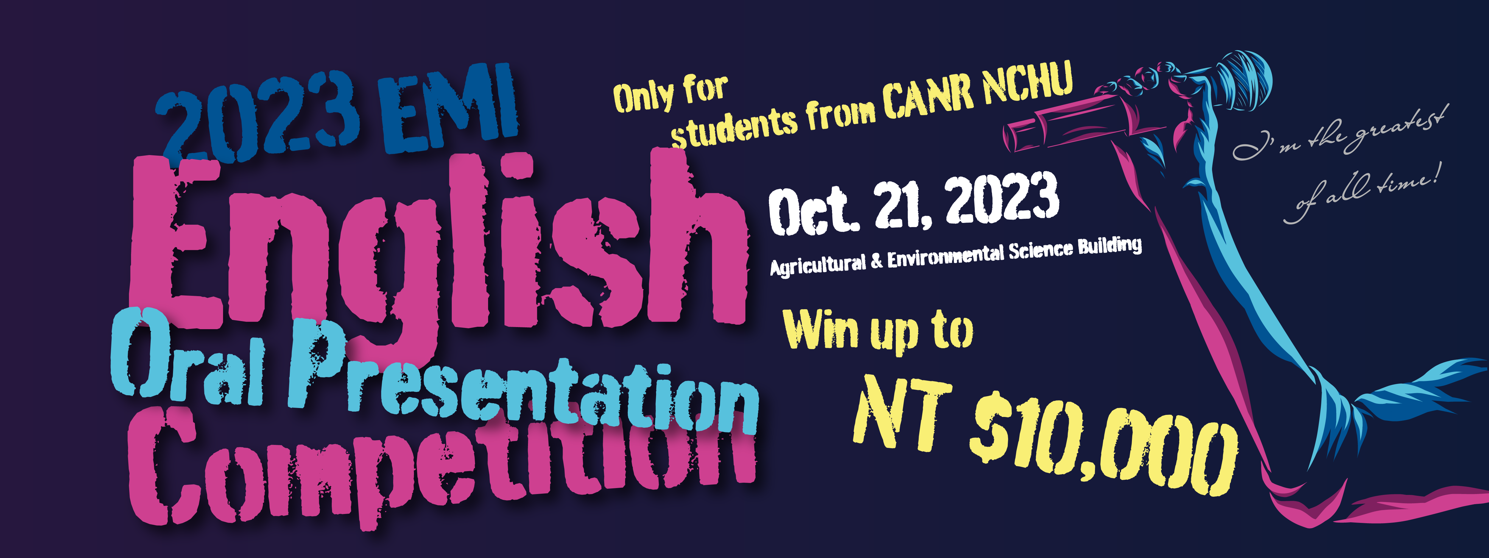 2023 English Oral Presentation Competition 全英文演講及海報競賽 (Sign-up Deadline: 12PM Oct. 13,2023)